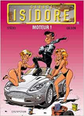 Garage Isidore - Tome 11 -MOTEUR !